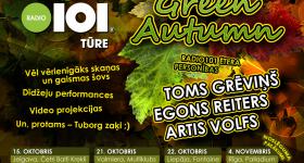 TUBORG 101 TŪRE GREEN AUTUMN AR VĒRIENU NOSLĒGSIES KONCERTZĀLĒ PALLADIUM RĪGA